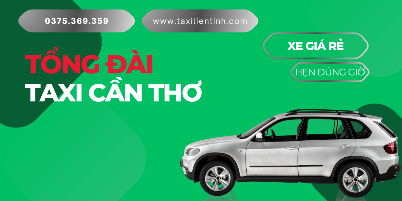 tổng đài taxi cần thơ